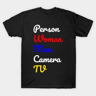 person woman man camera tv T-Shirt